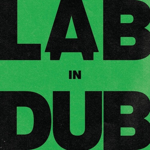 Lab: L.A.B In Dub (By Paolo Baldini Dubfiles)