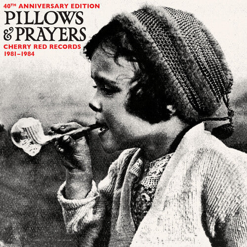 Pillows & Prayers (Cherry Red Records 1982-1983): Pillows & Prayers (Cherry Red Records 1982-1983) 40th Anniversary Vinyl Edition / Various