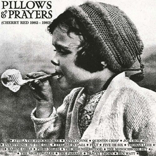 Pillows & Prayers (Cherry Red Records 1982-1983): Pillows & Prayers (Cherry Red Records 1982-1983) / Various - Expanded Edition