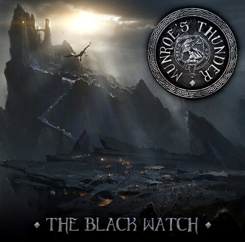 Munroe's Thunder: The Black Watch