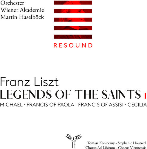 Wiener Orchester Akademie: Liszt: Legends of the Saints Vol.1