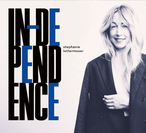 Lottermoser, Stephanie: Independence