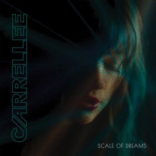 Carrellee: Scale Of Dreams