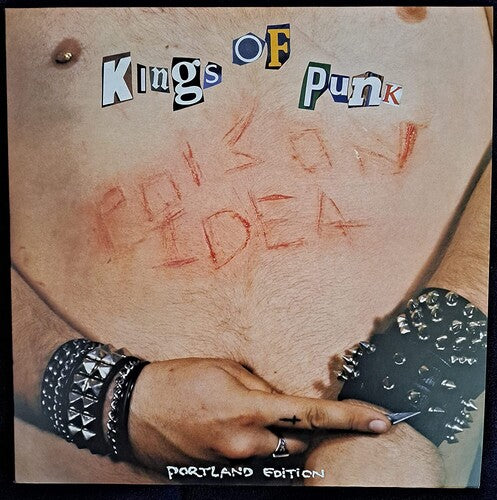 Poison Idea: Kings of Punk