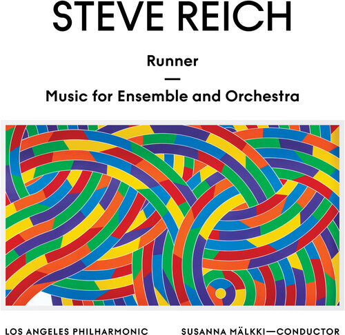 Los Angeles Philharmonic & Malkki, Susanna: Steve Reich: Runner / Music for Ensemble & Orch