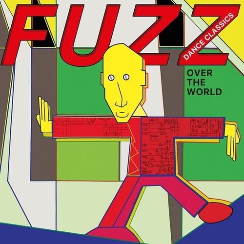 Fuzz Dance Classics Over the World / Various: Fuzz Dance Classics Over The World