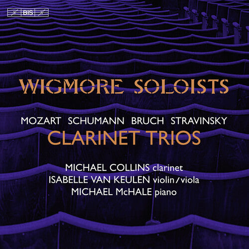 Mozart / Bruch / Schumann / Stravinsky: Clarinet Trios - SUPER-AUDIO CD