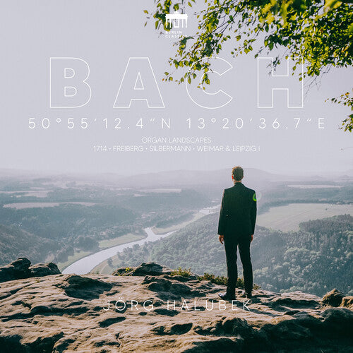 Bach, J.S. / Halubek: 50 55' 12.4 N 13 20 36.7 E - Organ Landscapes