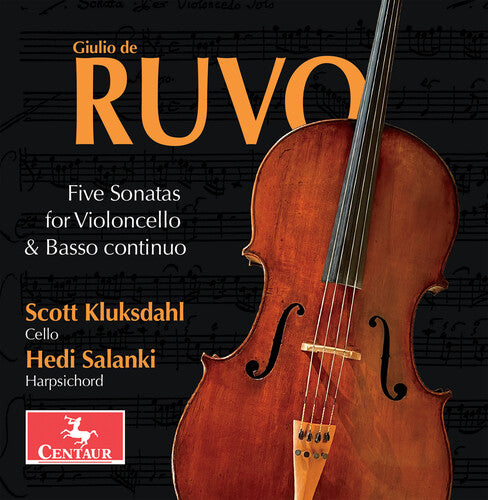Ruvo / Kluksdahl / Salanki: Five Sonatas for Violoncello & Basso continuo