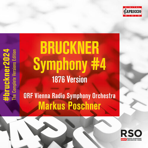 Bruckner / Orf Vienna Radio Symphony Orchestra: Symphony No. 4 (1876 Version)