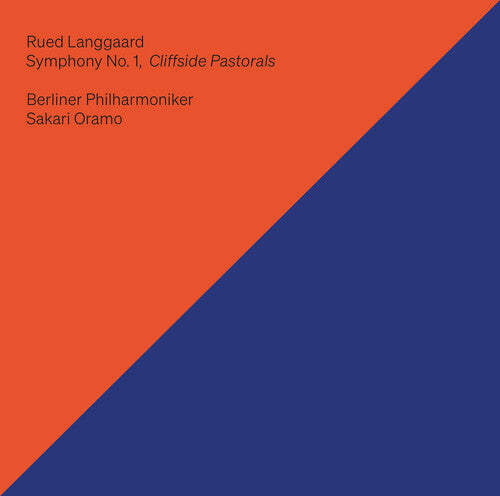 Langgaard / Berliner Philharmoniker: Symphony No. 1 Cliffside Pastorals - SUPER-AUDIO CD