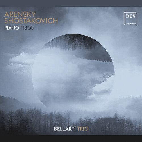 Arensky / Shostakovich / Bellarti Trio: Piano Trios