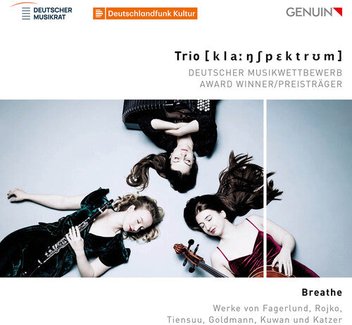 Fagerlund / Goldmann / Katzer / Trio Klangspektrum: Breathe