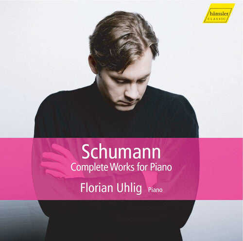 Schumann / Uhlig / Deutsche Radio Philharmonie: Complete Works for Piano