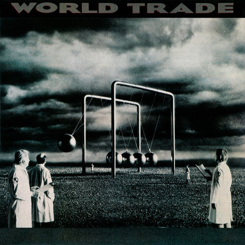 World Trade: World Trade