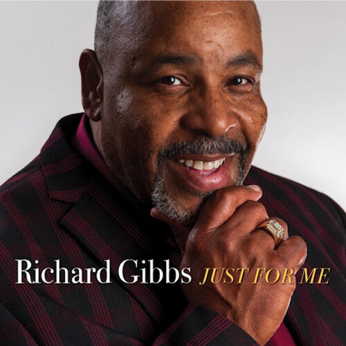 Gibbs, Richard: Just for Me