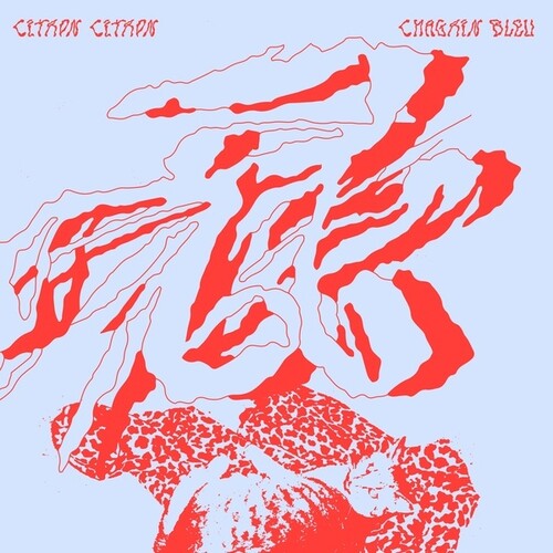 Citron Citron: Chagrin Bleu - VINYL LP