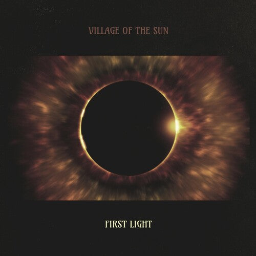 Village of the Sun: FIRST LIGHT