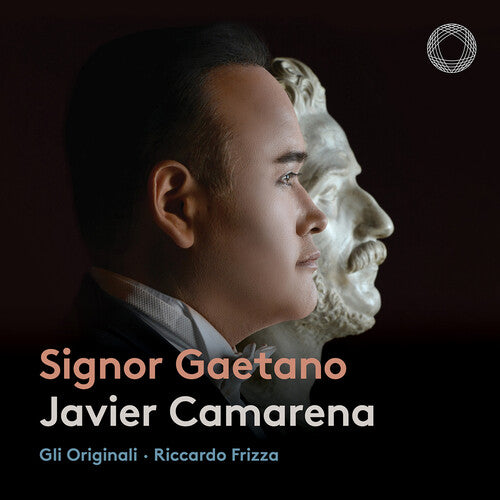 Donizetti / Camarena / Originali: Signor Gaetano