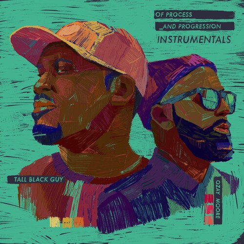 Tall Black Guy / Moore, Ozay: Of Process and Progression - Instrumentals