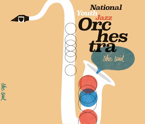 National Youth Jazz Orchestra: She Said