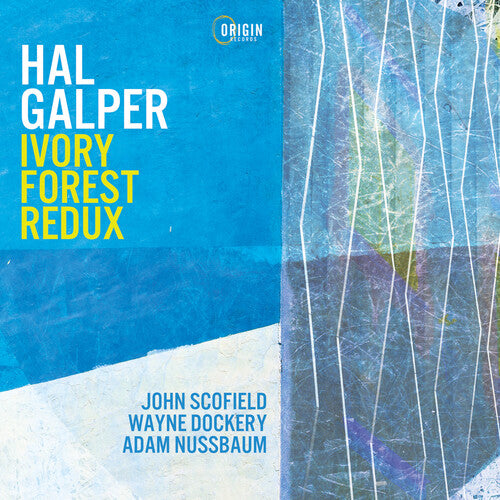 Galper, Hal: Ivory Forest Redux