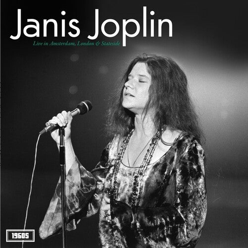 Joplin, Janis: Live In Amsterdam, London And Stateside