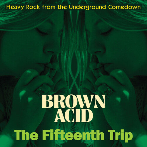 Brown Acid - the Fifteenth Trip / Var: Brown Acid - The Fifteenth Trip (Various Artists)