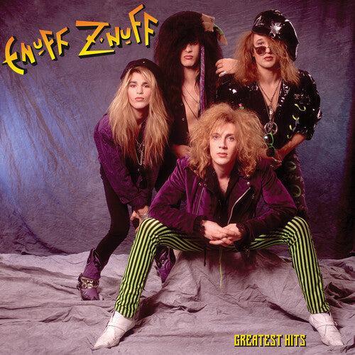 Enuff Z'nuff: Greatest Hits