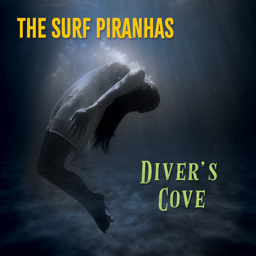 Surf Piranas: Diver's Cove