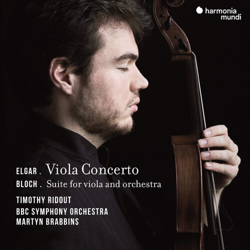 Ridout, Timothy: Elgar: Viola Concerto: Bloch: Suite for Viola & Orchestra