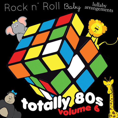 Totally 80's Lullabies, Vol. 6 / Various: Totally 80's Lullabies, Vol. 6 (Various Artist)