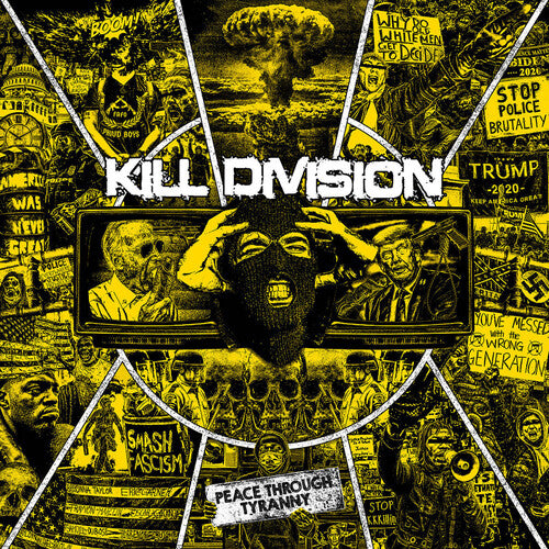 Kill Division: Peace Through Tyranny