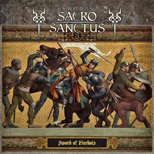 Bell, Albert Sacro Sanctus: Sword Of Fierbois