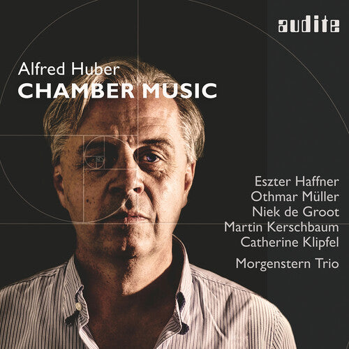 Huber / Haffner / Muller: Chamber Music