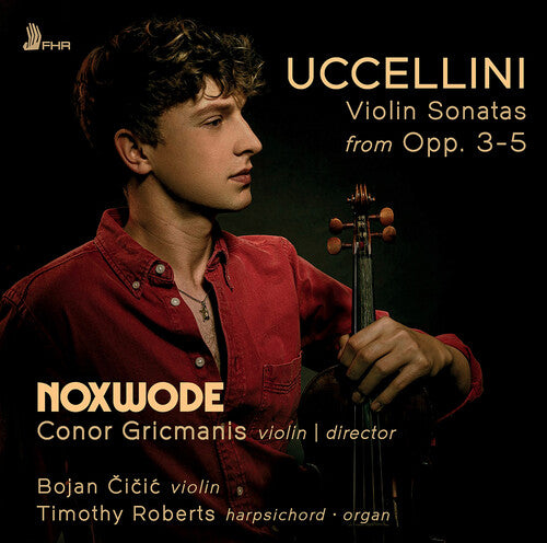 Uccellini / Gricmanis / Cicic: Violin Sonatas from Op. 3 5