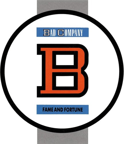 Bad Company: Fame & Fortune