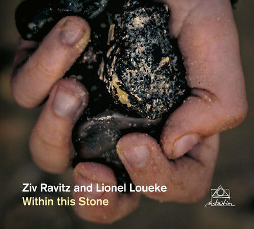 Ravitz, Ziv / Loueke, Lionel: Within This Stone