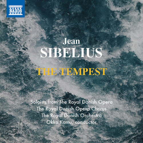 Sibelius / Royal Danish Opera Chorus: Tempest