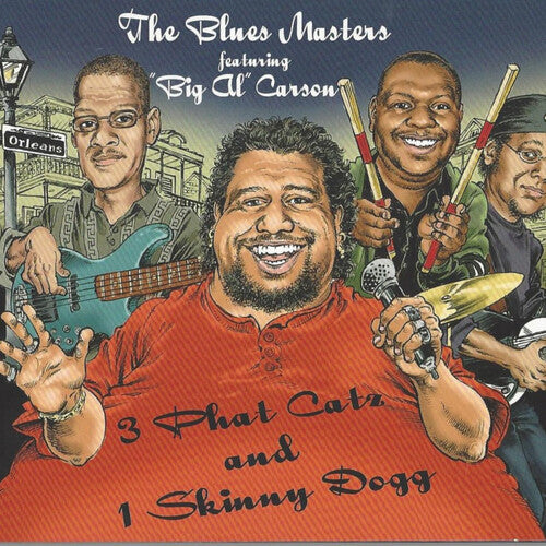 Blues Masters: 3 Phat Catz And 1 Skinny Dog