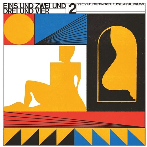 Eins Und Zwei Und Drei Und Vier 2: Deutsche / Var: Eins Und Zwei Und Drei Und Vier, Vol. 2: Deutsche Experimentelle Pop-Musik 1978-87