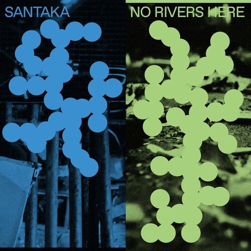 Santaka: No Rivers Here