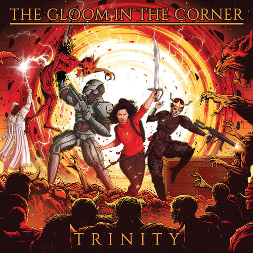 Gloom in the Corner: Trinity