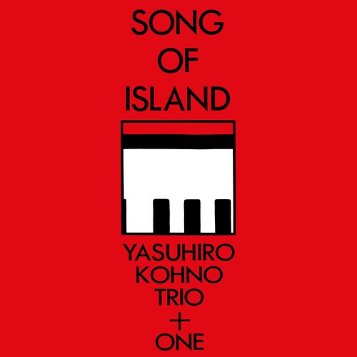 Kohno, Yasuhiro: SONG OF ISLAND