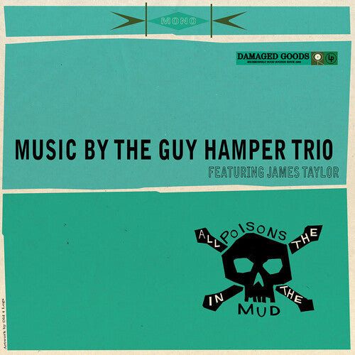 Hamper, Guy / Taylor, James: All The Poisons In The Mud