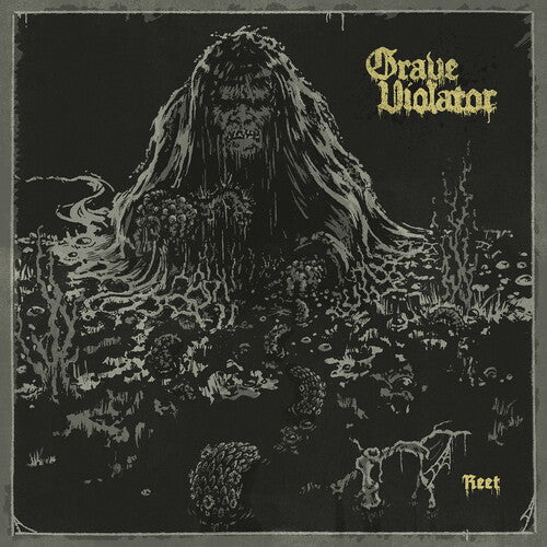 Grave Violator: Reet