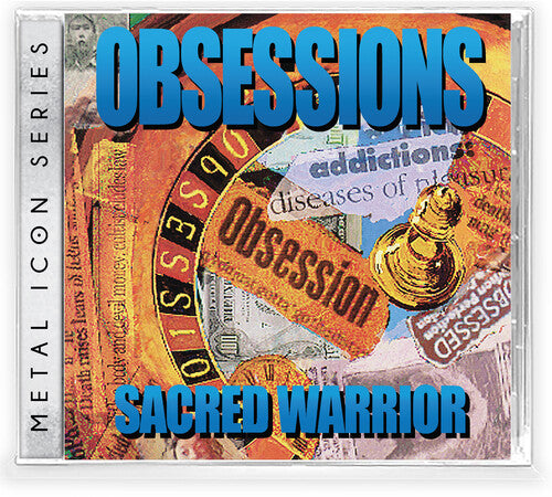 Sacred Warrior: Obsessions