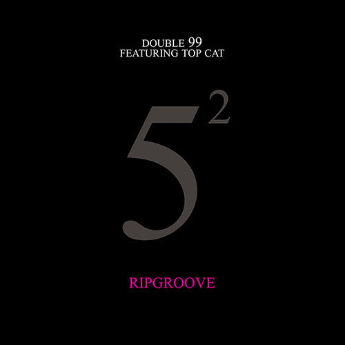 Double 99 / Top Cat: Ripgroove