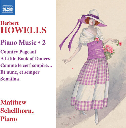 Howells / Schellhorn: V2: Piano Music