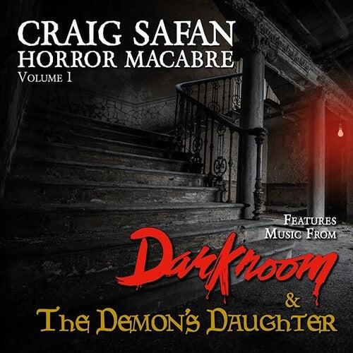 Safan, Craig: Craig Safan: Horror Macabre Volume 1